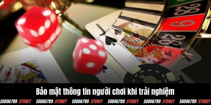 Bảo mật thông tin người chơi khi trải nghiệm